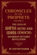 Cover: Chronicles of the Prophets - Volume 2 - Sayyed Haidar