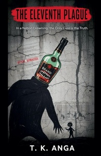 Enlarge image Cover: The Eleventh Plague - T.K. ANGA