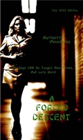 Cover: A Forced Descent - Mr Stephen Glover