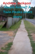Cover: How's Annie? A Twin Peaks short story - Andrew Jackson
