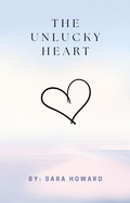 Cover: The Unlucky Heart - Sara