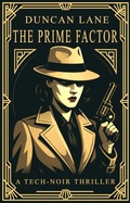 Cover: The Prime Factor - Duncan Lane