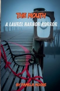 Cover: The Mouth - Pamela Moore