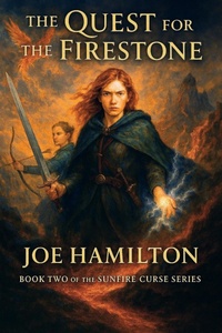 Enlarge image Cover: The Quest for the firestone - Joseph hamilton