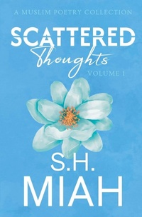Enlarge image Cover: Scattered Thoughts - Muslim Fiction Project