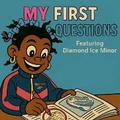 Cover: My First Questions - Diamond Ice Minor