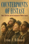 Cover: Counterpoints of Ecstasy - State University of New York Press