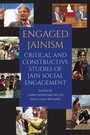 Cover: Engaged Jainism - State University of New York Press