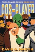 Cover: Cos-Player - David G. Martin