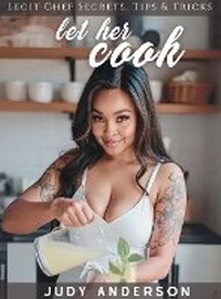Enlarge image Cover: Let Her Cook - Cookbook Resources(TX)