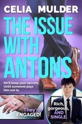 Cover: The Issue with Antons (Celebrity Spin Doctor, #2) - C Mulder