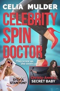 Cover: Celebrity Spin Doctor - C Mulder
