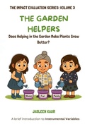 Cover: The Garden Helpers - Jasleen Kaur