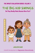 Cover: The Big Kids Swings - Jasleen Kaur