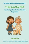 Cover: The Class Pet - Jasleen Kaur
