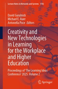 Enlarge image Cover: Creativity and New Technologies in Learning for the Workplace and Higher Education - Springer