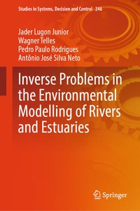 Enlarge image Cover: Inverse Problems in the Environmental Modelling of Rivers and Estuaries - Springer