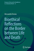 Cover: Bioethical Reflections on the Border between Life and Death - Springer