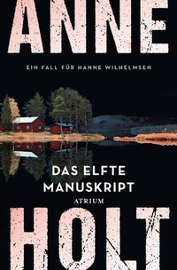 Enlarge image Cover: Das elfte Manuskript - Atrium Verlag AG
