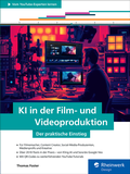 Cover: KI in der Film- und Videoproduktion - Rheinwerk