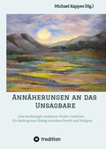 Cover: Ann&auml;herungen an das Unsagbare - tredition