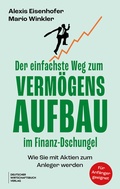 Bild: Der einfachste Weg zum Verm&ouml;gensaufbau im Finanz-Dschungel - Deutscher Wirtschaftsbuch Verlag