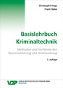 Cover: Basislehrbuch Kriminaltechnik - Deutsche Polizeiliteratur