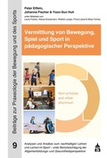 Cover: Vermittlung von Bewegung, Spiel und Sport in p&auml;dagogischer Perspektive - Schneider bei wbv