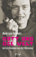 Cover: Gott und die Welt - Edition W GmbH