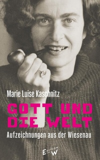 Enlarge image Cover: Gott und die Welt - Edition W GmbH