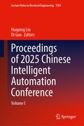 Cover: Proceedings of 2025 Chinese Intelligent Automation Conference - Springer
