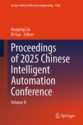 Cover: Proceedings of 2025 Chinese Intelligent Automation Conference - Springer