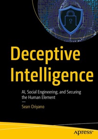 Enlarge image Cover: Deceptive Intelligence - APress