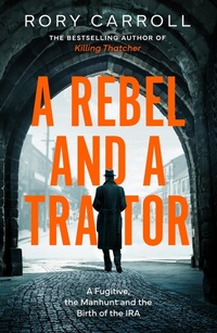 Enlarge image Cover: A Rebel and a Traitor - Mudlark