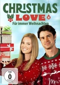 Cover: Christmas Love - F&uuml;r immer Weihnachten - LEONINE Distribution GmbH