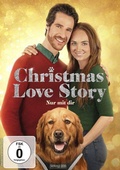 Cover: Christmas Love Story - Nur mit dir - LEONINE Distribution GmbH