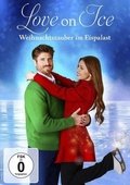 Cover: Love on Ice - Weihnachtszauber im Eispalast - LEONINE Distribution GmbH