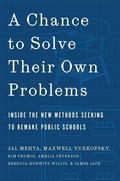 Cover: A Chance to Solve Their Own Problems - Harvard University Press