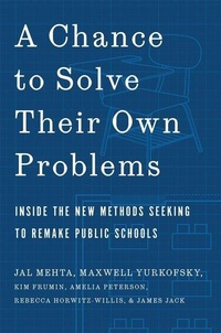 Enlarge image Cover: A Chance to Solve Their Own Problems - Harvard University Press
