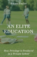 Cover: An Elite Education - Princeton University Press