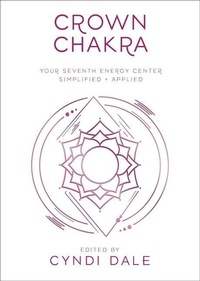 Enlarge image Cover: Crown Chakra - Llewellyn Publications,U.S.