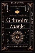 Cover: The Seeker's Guide to Grimoire Magic - Llewellyn Publications,U.S.