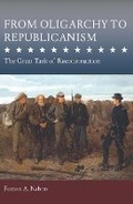 Cover: From Oligarchy to Republicanism - University of Missouri Press