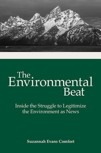 Enlarge image Cover: The Environmental Beat - University of Missouri Press