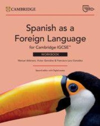 Enlarge image Cover: Spanish as a Foreign Language for Cambridge IGCSE (TM) Workbook with Digital Access (2 Years) - Cambridge University Press
