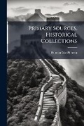 Cover: Primary Sources, Historical Collections - Hutson Street Press