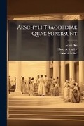 Cover: Aeschyli Tragoediae Quae Supersunt - Hutson Street Press