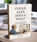 Cover: Could Alex Have A Soul? - MF Services