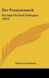 Enlarge image Cover: Der Frauentausch - Kessinger Publishing