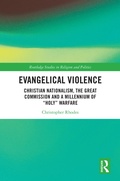 Cover: Evangelical Violence - Routledge